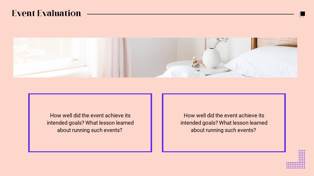 粉色温馨家纺家居用品促销方案-Event Evaluation  